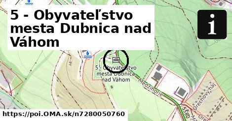 5 - Obyvateľstvo mesta Dubnica nad Váhom