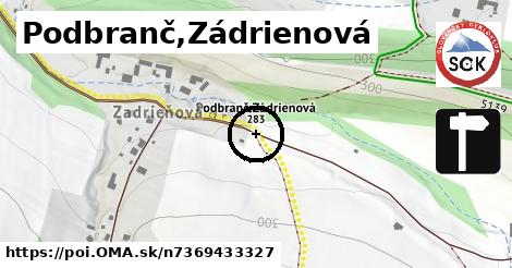 Podbranč,Zádrienová