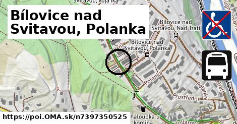 Bílovice nad Svitavou, Polanka