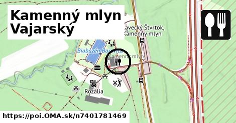 Kamenný mlyn Vajarský