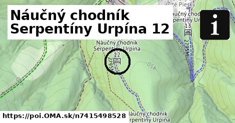 Náučný chodník Serpentíny Urpína 12