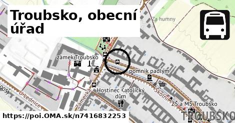 Troubsko, obecní úřad