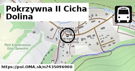 Pokrzywna II Cicha Dolina