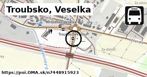 Troubsko, Veselka