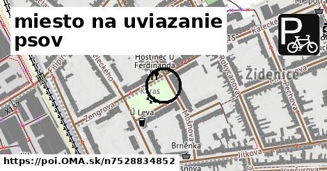 miesto na uviazanie psov