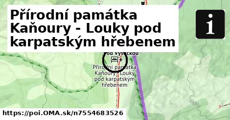 Přírodní památka Kaňoury - Louky pod karpatským hřebenem