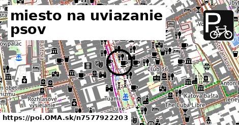 miesto na uviazanie psov