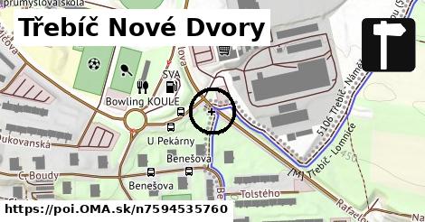 Třebíč Nové Dvory