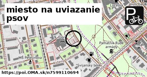 miesto na uviazanie psov