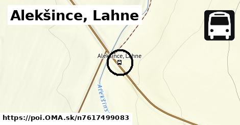 Alekšince, Lahne