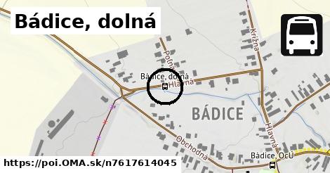 Bádice, dolná