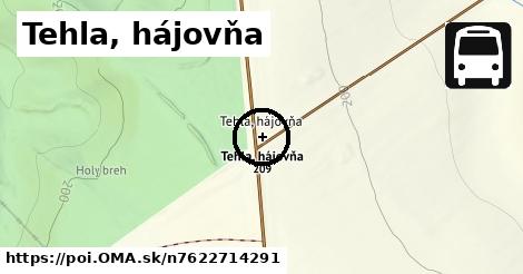 Tehla, hájovňa