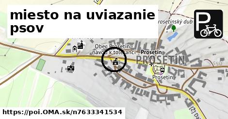 miesto na uviazanie psov