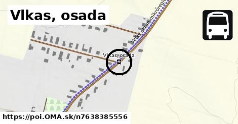 Vlkas, osada