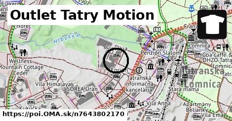 Outlet Tatry Motion