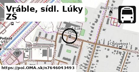 Vráble, sídl. Lúky ZŠ