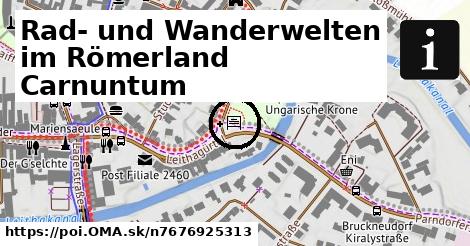 Rad- und Wanderwelten im Römerland Carnuntum