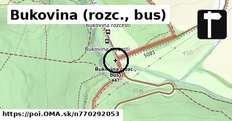 Bukovina (rozc., bus)