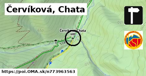 Červíková, Chata