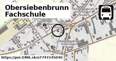 Obersiebenbrunn Fachschule