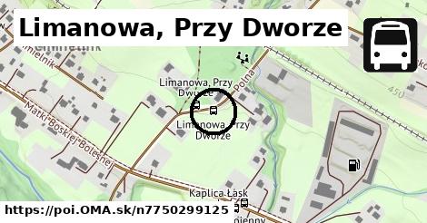 Limanowa, Przy Dworze