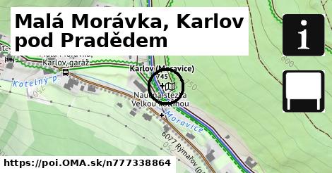 Malá Morávka, Karlov pod Pradědem