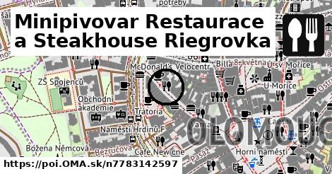 Minipivovar Restaurace a Steakhouse Riegrovka