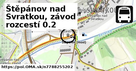 Štěpánov nad Svratkou, závod rozcestí 0.2