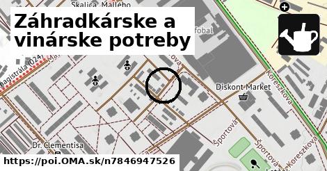 Záhradkárske a vinárske potreby