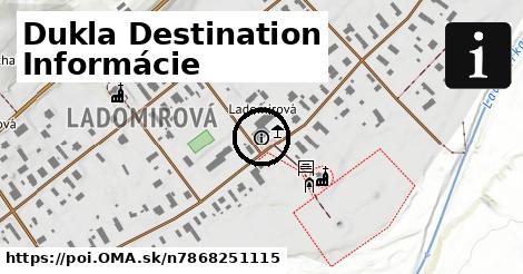 Dukla Destination Informácie