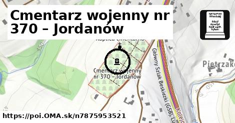 Cmentarz wojenny nr 370 – Jordanów