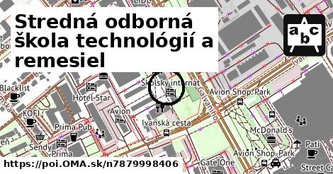 Stredná odborná škola technológií a remesiel