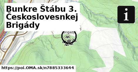 Bunkre Štábu 3. Českoslovesnkej Brigády