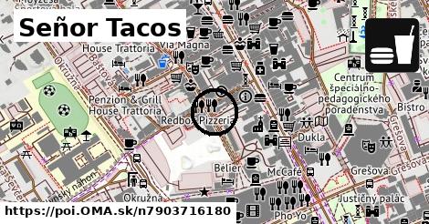 Señor Tacos