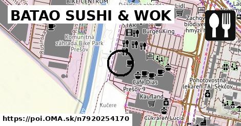 BATAO SUSHI & WOK