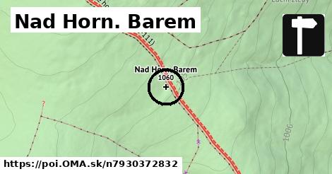 Nad Horn. Barem