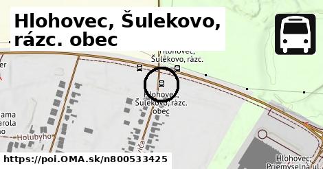 Hlohovec, Šulekovo, rázc. obec