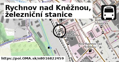 Rychnov nad Kněžnou, železniční stanice