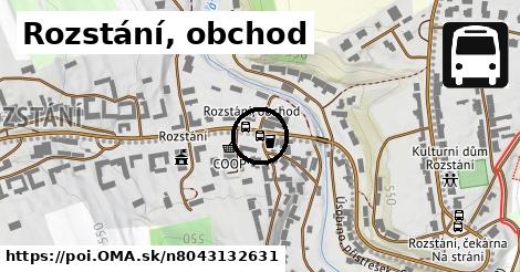 Rozstání, obchod