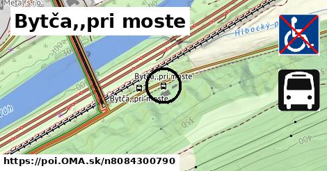 Bytča,,pri moste