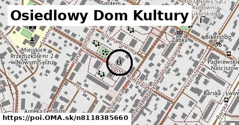 Osiedlowy Dom Kultury