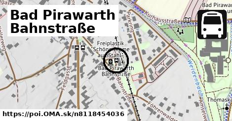 Bad Pirawarth Bahnstraße