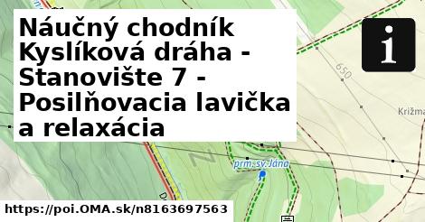 Náučný chodník Kyslíková dráha - Stanovište 7 - Posilňovacia lavička a relaxácia