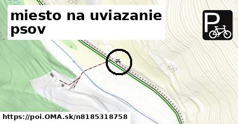 miesto na uviazanie psov