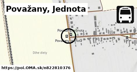 Považany, Jednota