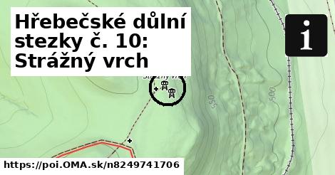 Hřebečské důlní stezky č. 10: Strážný vrch