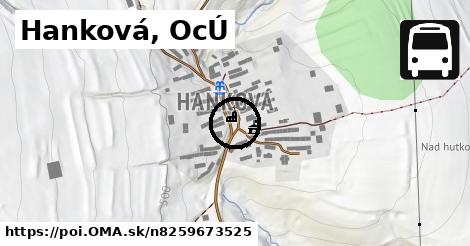 Hanková, OcÚ