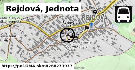 Rejdová, Jednota