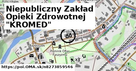 Niepubliczny Zakład Opieki Zdrowotnej "KROMED"