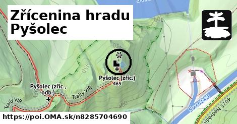 Zřícenina hradu Pyšolec
